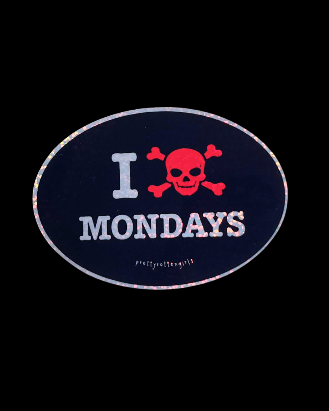 I Hate Mondays Mall Goth Sticker