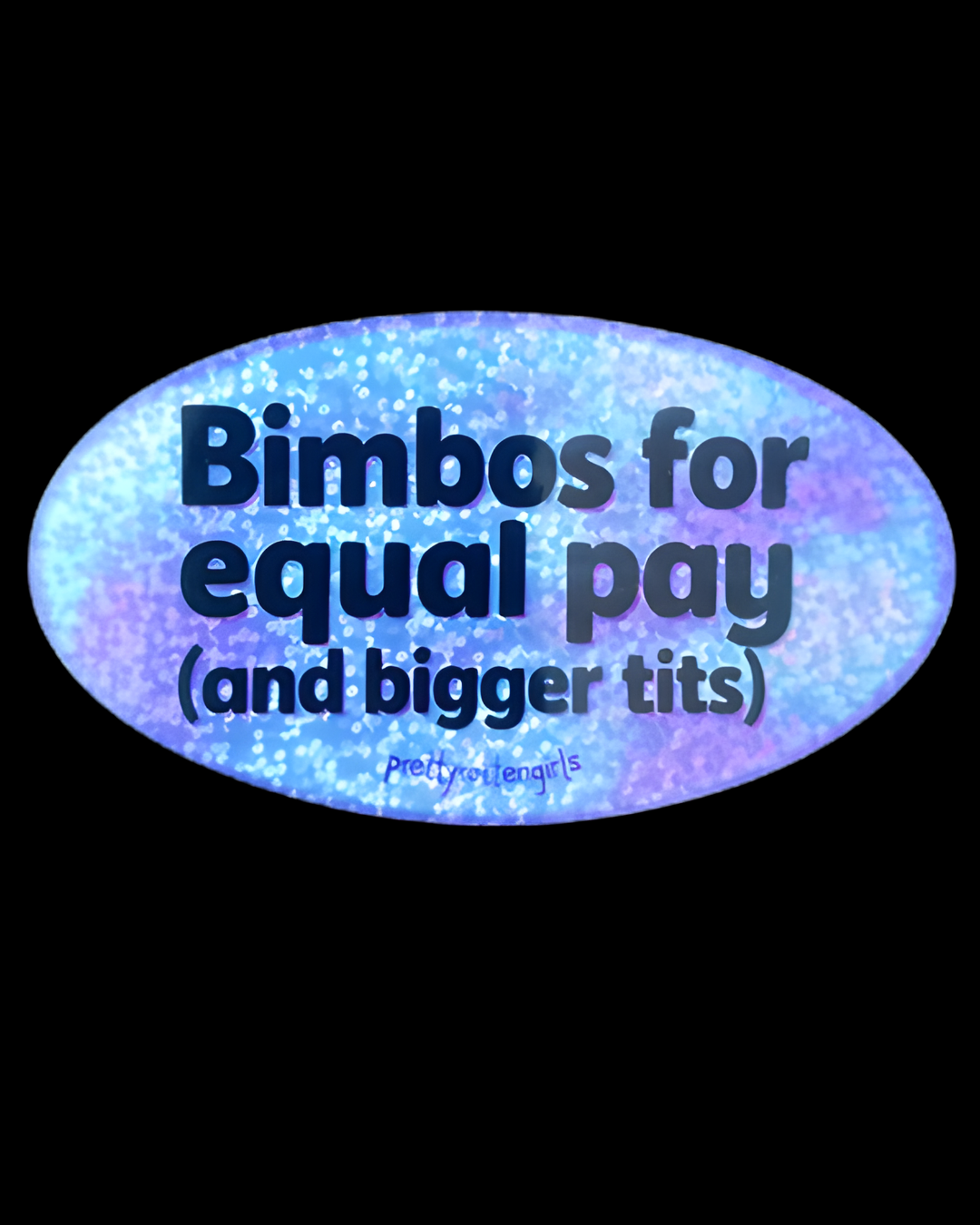 Bimbos for Equal Pay Sticker