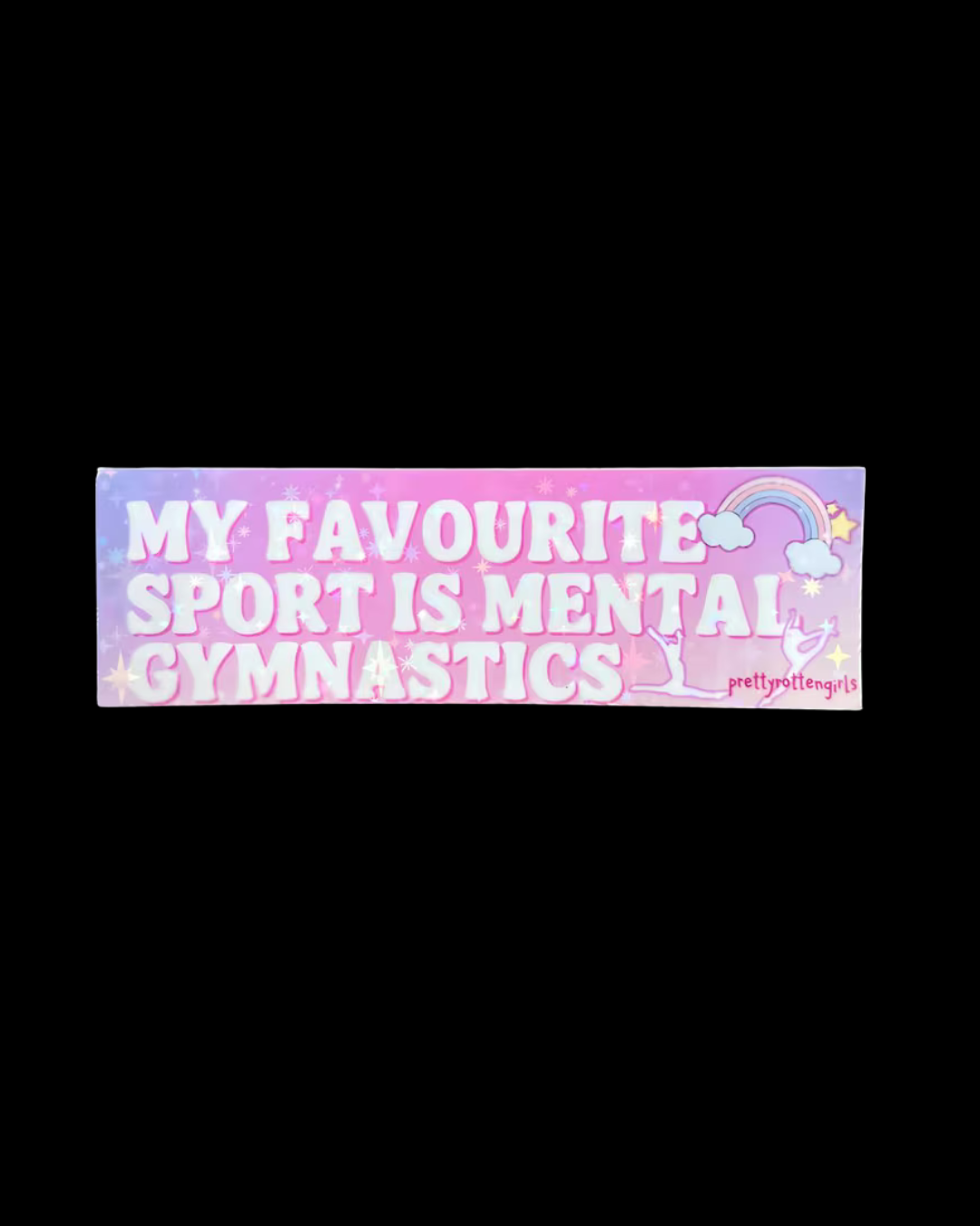 My Favourite Sport is Mental Gymnastics Sticker