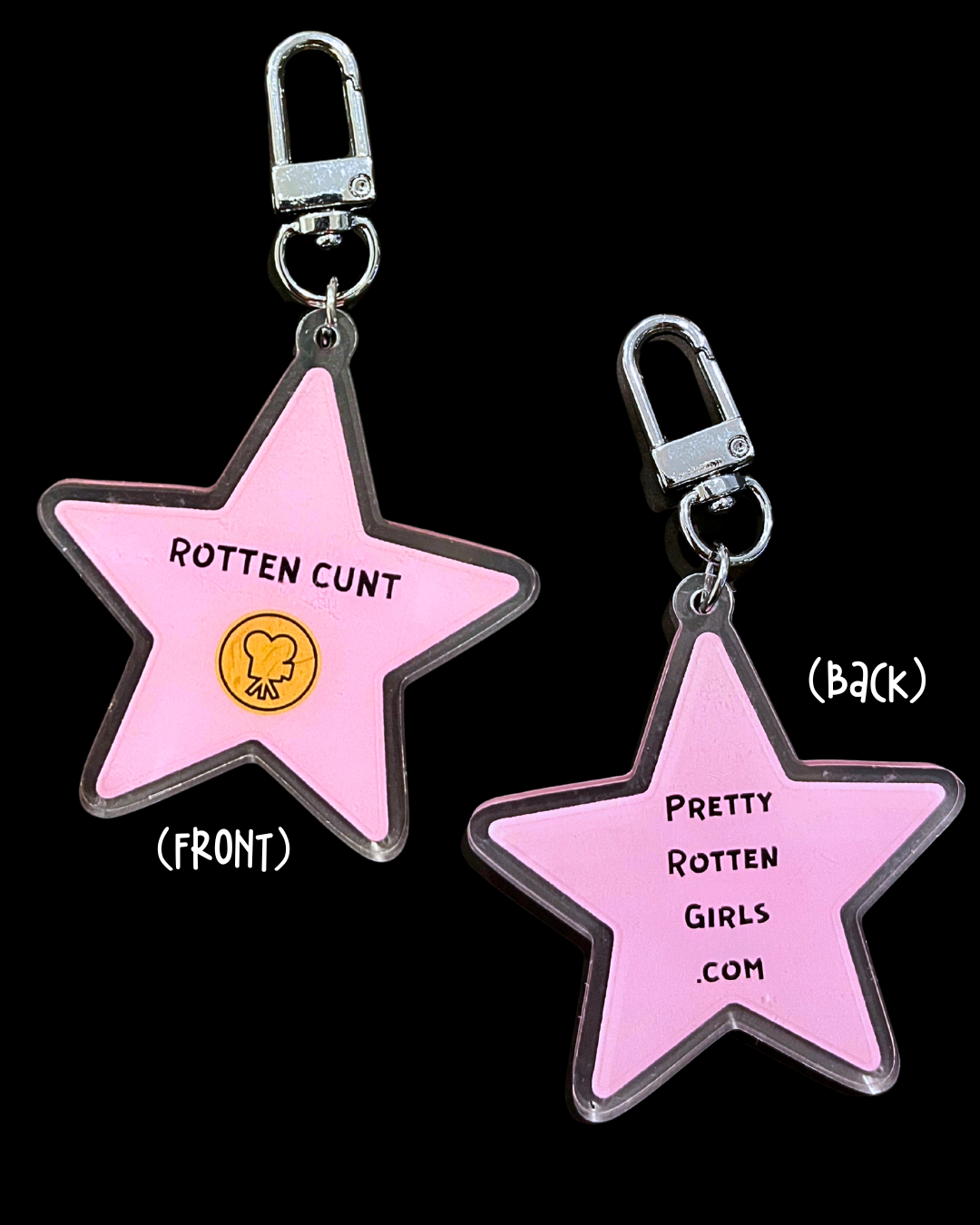 ROTTEN CUNT Pink Hollywood Star Walk of Fame Keychain Bag Charm