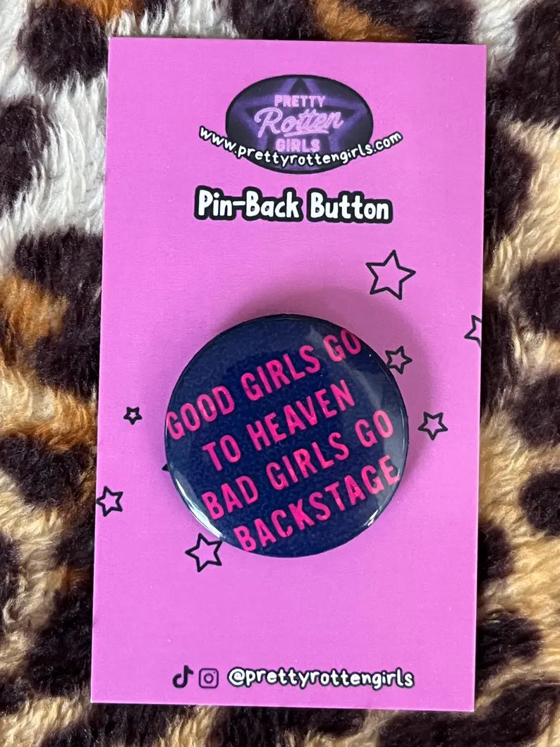 Good Girls Go to Heaven Pin