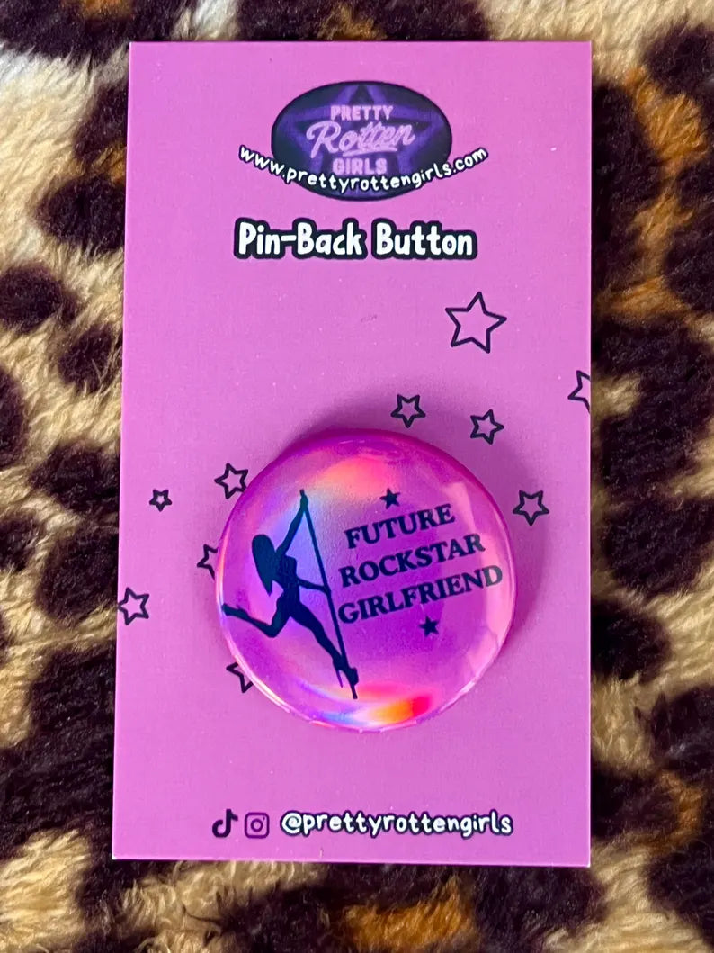 Rockstar Girlfriend Holo Pin