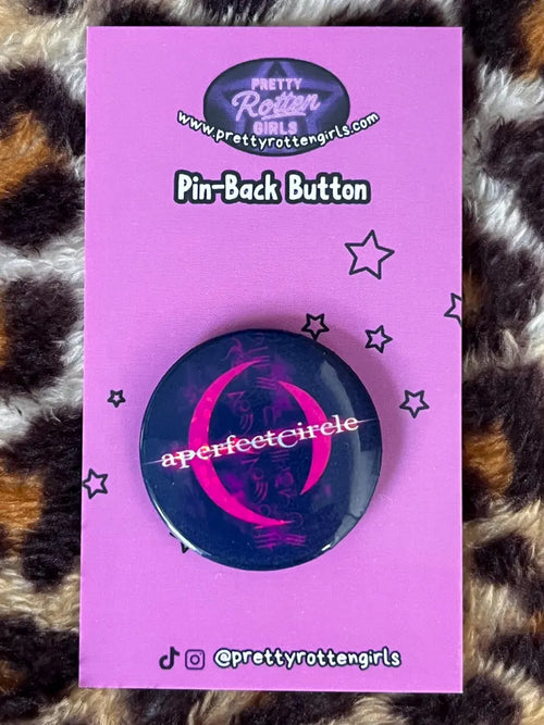 A Perfect Circle Sparkly Pin