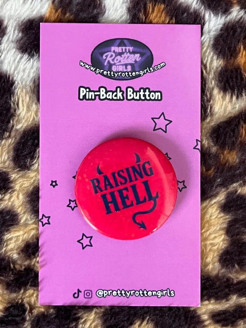 Raising Hell Sparkly Pin