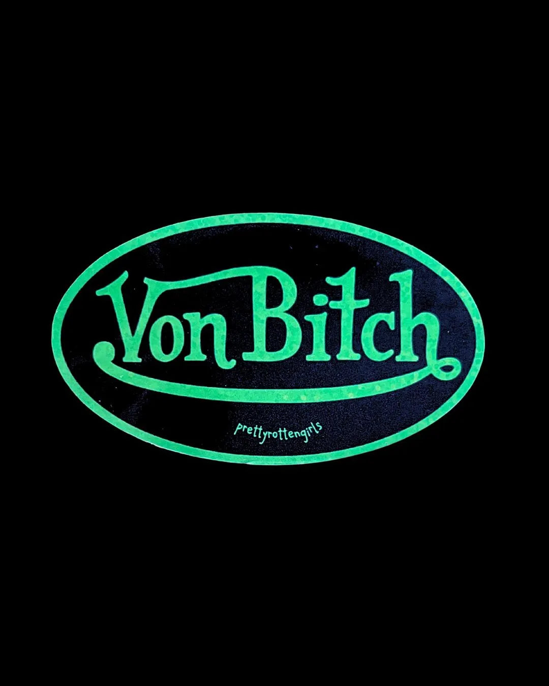 Von Bitch Sticker