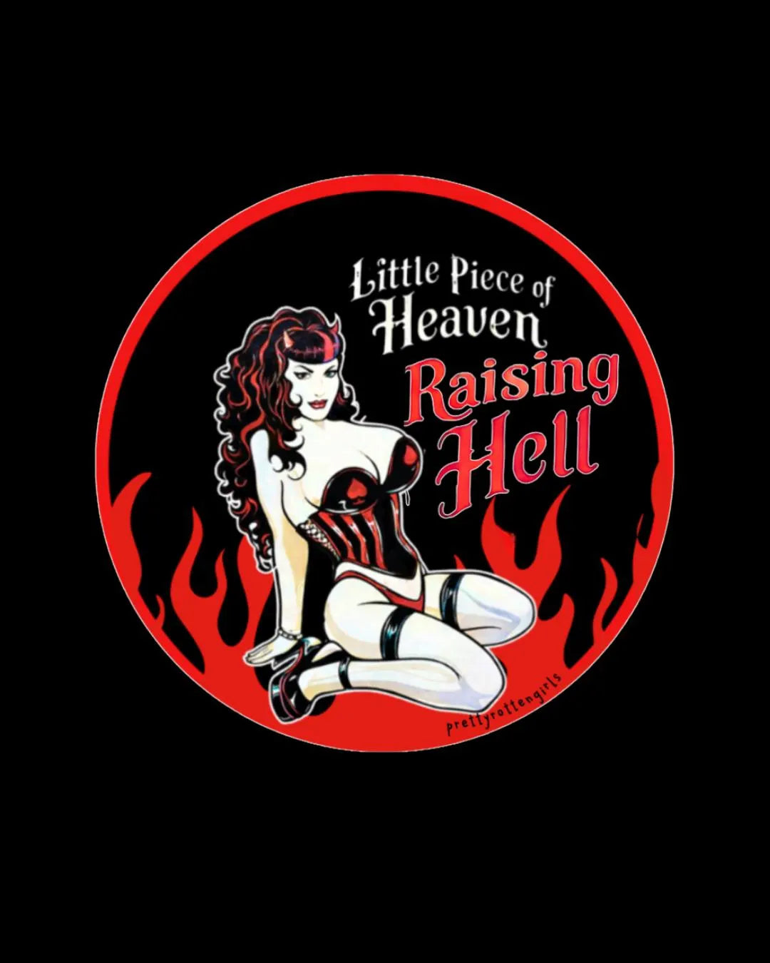 Little Piece of Heaven Raising Hell Pinup Sticker